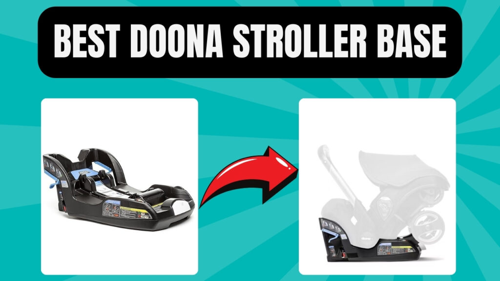 Best Doona Stroller Base