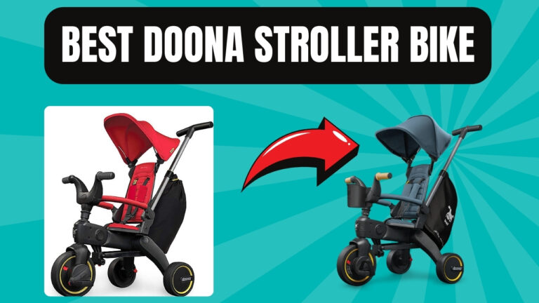 How To Choose The Best Doona Stroller Bike 2024